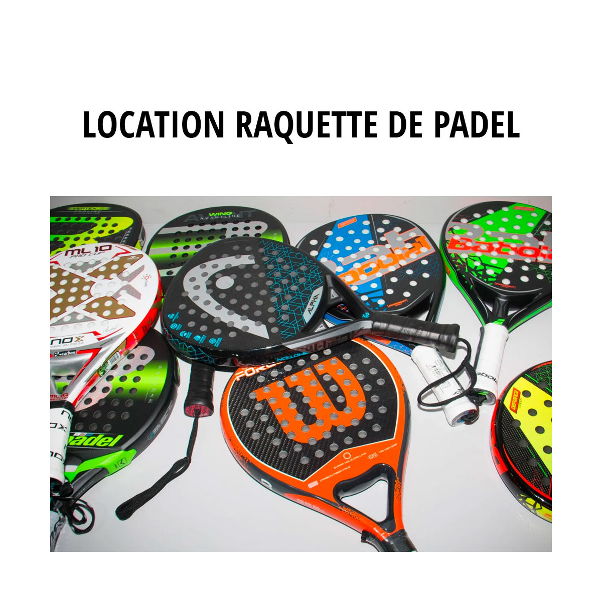Location raquette de padel